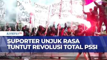 Geruduk Kantor PSSI, Suporter Unjuk Rasa Tuntut Revolusi Total Sepakbola Indonesia | SAPA MALAM