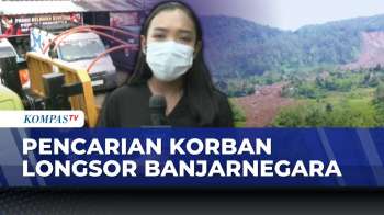 [FULL] Update Pencarian Korban Longsor Banjarnegara Jawa Tengah | KOMPAS SIANG