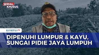 Tumpukan Lumpur Dan Kayu Gelondongan, Sungai Meureudu Di Pidie Jaya Lumpuh Total | SAPA MALAM