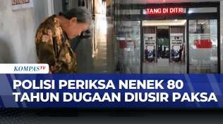polda-jatim-periksa-nenek-elina-soal-dugaan-pengusiran-paksa-di-surabaya-kompas-pagi