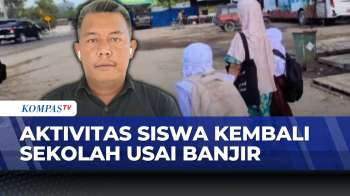 [FULL] Agenda Belajar Siswa Sumatera Utara Di Tenda Darurat Usai Bencana Banjir | KOMPAS SIANG