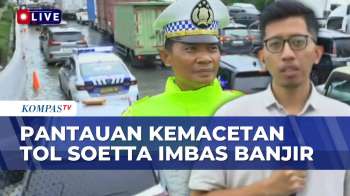 Pantauan Terkini Banjir Di Tol Bandara Soetta, Kemacetan Masih Mengular? | SAPA MALAM