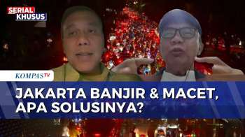 [FULL] Jakarta Banjir, Macet Hingga Ada Korban Jiwa, Stafsus DKI Dan Pakar Tata Kota Bahas Solusi