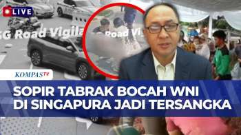 [FULL] Bocah WNI Tewas Ditabrak Mobil di Singapura, KBRI: Sopir Sudah Ditetapkan Tersangka!