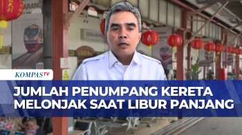 PT KAI Daop 4 Semarang Catat Lonjakan Penumpang Kereta Di Libur Panjang Imlek | KOMPAS SIANG