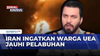 Iran Peringatkan Warga UEA Jauhi Pelabuhan Di Tengah Ketegangan Dengan AS Dan Israel | SAPA PAGI