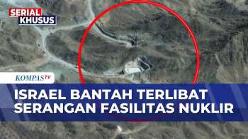 Militer Israel Bantah Terlibat Serangan Ke Fasilitas Nuklir Iran, Siapa Pelakunya? | KOMPAS SIANG