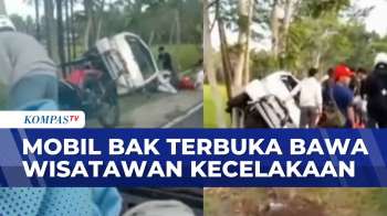 Diduga Sopir Ngantuk, Mobil Bak Terbuka Bawa Wisatawan Kecelakaan Di Pangandaran | KOMPAS PETANG