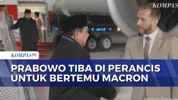 Presiden Prabowo Tiba Di Paris, Dijadwalkan Bertemu Presiden Macron | KOMPAS PETANG