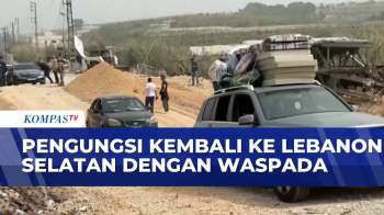 Masih Waspada, Pengungsi Mulai Pulang Ke Lebanon Selatan Di Tengah Gencatan Senjata