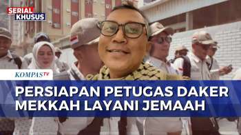 Petugas Daker Mekkah Siapkan 170 Lebih Hotel untuk Sambut Jemaah Haji Indonesia | KOMPAS SIANG