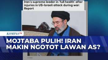 Mojtaba Khamenei Pulih! Presiden Iran Ungkap Komunikasi, Makin Ngotot Lawan AS? | KOMPAS PETANG