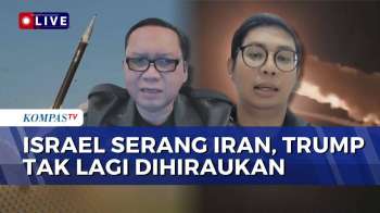 [FULL] Analisis Pakar soal IDF Serang Iran, Trump Tak Mampu Kendalikan Israel? | KOMPAS PETANG