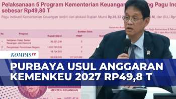 Purbaya Ajukan Anggaran Kemenkeu 2027 Sebesar Rp49,8 T | SAPA MALAM