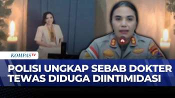 [FULL] Dugaan Intimidasi Dokter Icha, Kapolres Beberkan Perkembangan Penyelidikan | KOMPAS PETANG