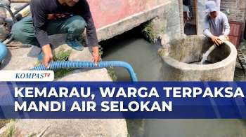 Sumur Mengering, Warga Cirebon Terpaksa Mandi Dengan Air Selokan | KOMPAS SIANG