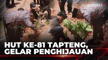 Puncak HUT Ke-81 Tapanuli Tengah, Merawat Alam Dan Memulihkan Kehidupan | JURNAL NUSANTARA