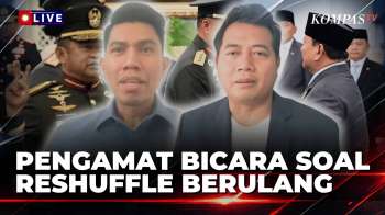 [FULL] Jubir Gerindra & Adi Prayitno Ungkap Alasan Prabowo Reshuffle Kabinet, Dari Wamen Hingga BNPB