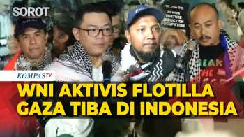 [FULL] Disambut Menlu, 9 WNI Aktivis Global Sumud Flotilla Sempat Ditahan Israel Tiba Di Indonesia