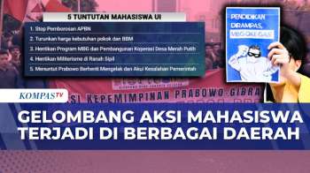 Mahasiswa dari Berbagai Perguruan Tinggi Gelar Aksi, Angkat Isu APBN hingga Harga BBM | KOMPAS SIANG