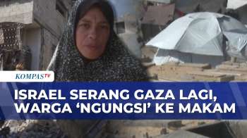 Israel Serang Gaza Lagi: 3 Orang Tewas, Warga Mengungsi Di Pemakaman Khan Younis | KOMPAS PETANG