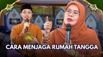 Cara Menyelamatkan Rumah Tangga Dari Godaan Hidup | KALAM HATI