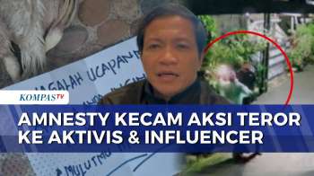 Kecam Keras Aksi Teror Ke Aktivis Dan Influencer, Amnesty International: Usut Dan Tangkap Pelaku!