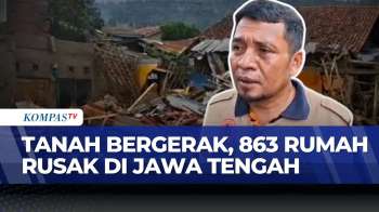 863 Rumah Terdampak Tanah Bergerak Di Tegal, 500 Huntara Segera Dibangun |KOMPAS SIANG