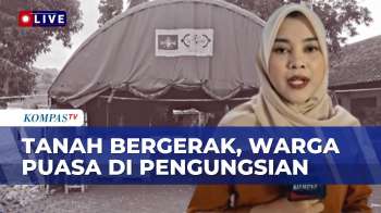 Korban Tanah Bergerak di Tegal Puasa Ramadan di Pengungsian | SAPA MALAM
