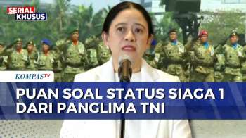 Soal Status Siaga 1 Imbas Perang AS-Israel Vs Iran, Puan Minta Komisi I Panggil Panglima TNI