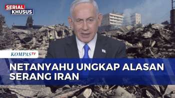 Alasan Serang Iran, Netanyahu: Iran Hampir Punya Senjata Nuklir | SAPA MALAM