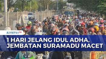 Mudik Idul Adha, Antrean Motor di Jembatan Suramadu Mengular hingga 1 Kilometer | SAPA MALAM
