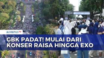Konser EXO Hingga Raisa Digelar di GBK Jakarta, Situasi Lalu Lintas Padat! | KOMPAS PETANG
