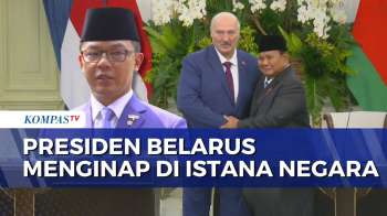 Presiden Belarus Jadi Tamu Negara Pertama yang Menginap di Istana Negara | SAPA MALAM