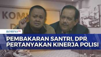 Komisi III DPR Soroti Kasus Pembakaran 3 Santri Di Lombok, Polisi Dinilai Lambat | KOMPAS SIANG