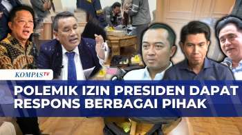 Polemik Izin Presiden Mencuat, Bagaimana Mekanisme Penetapan Tersangka Berlaku? | KOMPAS SIANG
