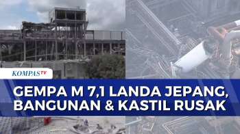 Detik-Detik Gempa M 7,1 Di Jepang, Kastil Hingga Bangunan Rusak | SAPA MALAM