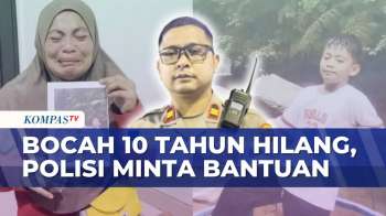 Tangis Ibu Pecah, Ario Pratama Hilang setelah Pamit Jajan, Polisi Terus Lakukan Pencarian | BERUT