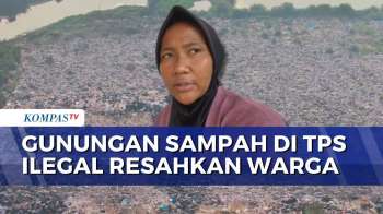 Gunungan Sampah Di TPS Ilegal Cilincing Resahkan Warga, Tumpukan Melebihi Tinggi Rumah | SAPA MALAM
