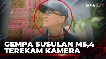 Detik-Detik Kamera Bergoyang Saat Gempa Susulan M5,4 Guncang Wamendikdasmen | KOMPAS SIANG