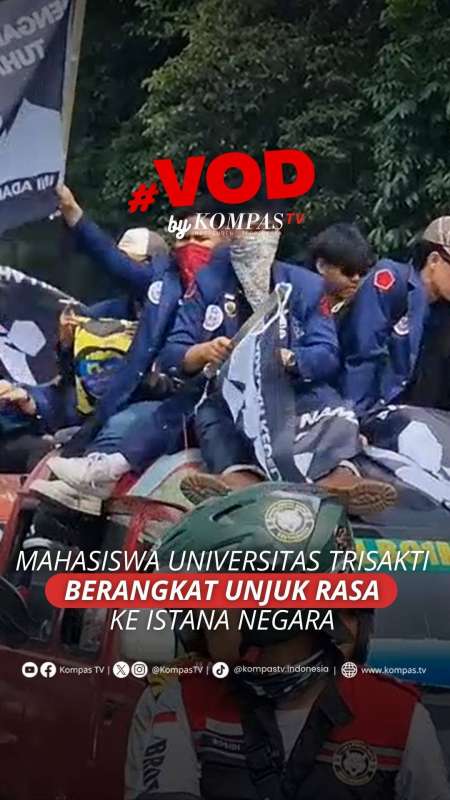 MAHASISWA UNIVERSITAS TRISAKTI BERANGKAT UNJUK RASA KE ISTANA NEGARA